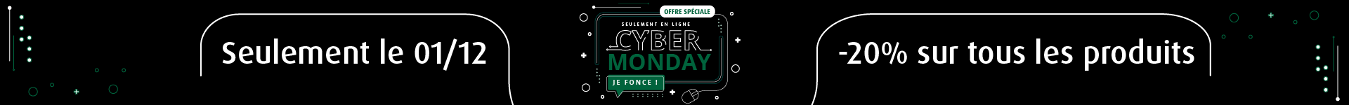 Bannière pour les promotions du Cyber Monday 2025